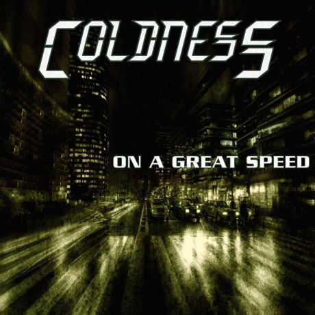 Coldness (BRA) : On a Great Speed